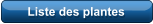 Liste des plantes